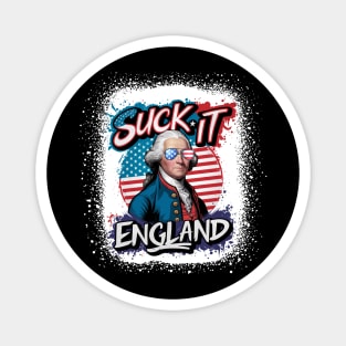 4th Of July Suck It England Independence Day Patriotic 1776 Magnet